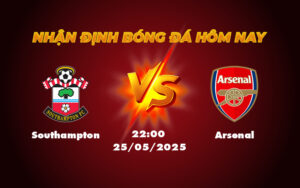 southampton arsenal 25 05 ngoai hang anh